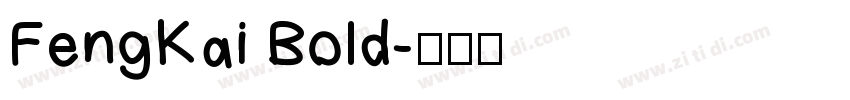 FengKai Bold字体转换